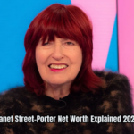 Janet Street-Porter Net Worth 2026