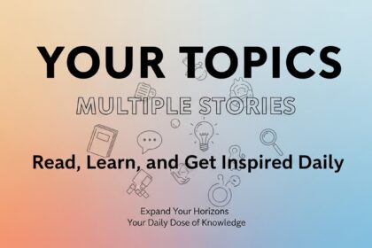 your topics | multiple stories